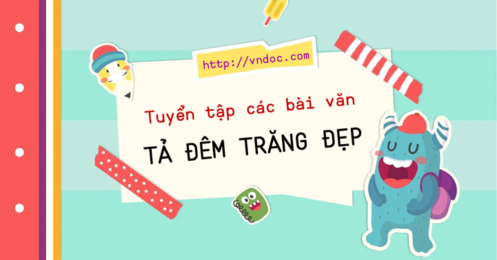 tập làm văn tả cảnh một đêm trăng đẹp