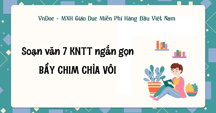 Trắc Nghiệm Bầy Chim Chìa Vôi - Nguyễn Quang Thiều - Việt Nam Overnight