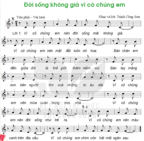 Hát: Đời sống không già vì có chúng em SGK Âm nhạc 6 KNTT