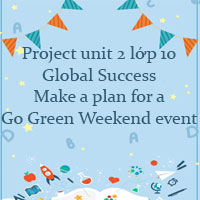 Make a plan for a Go Green Weekend event