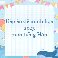 Đề minh họa 2023 môn tiếng Hàn