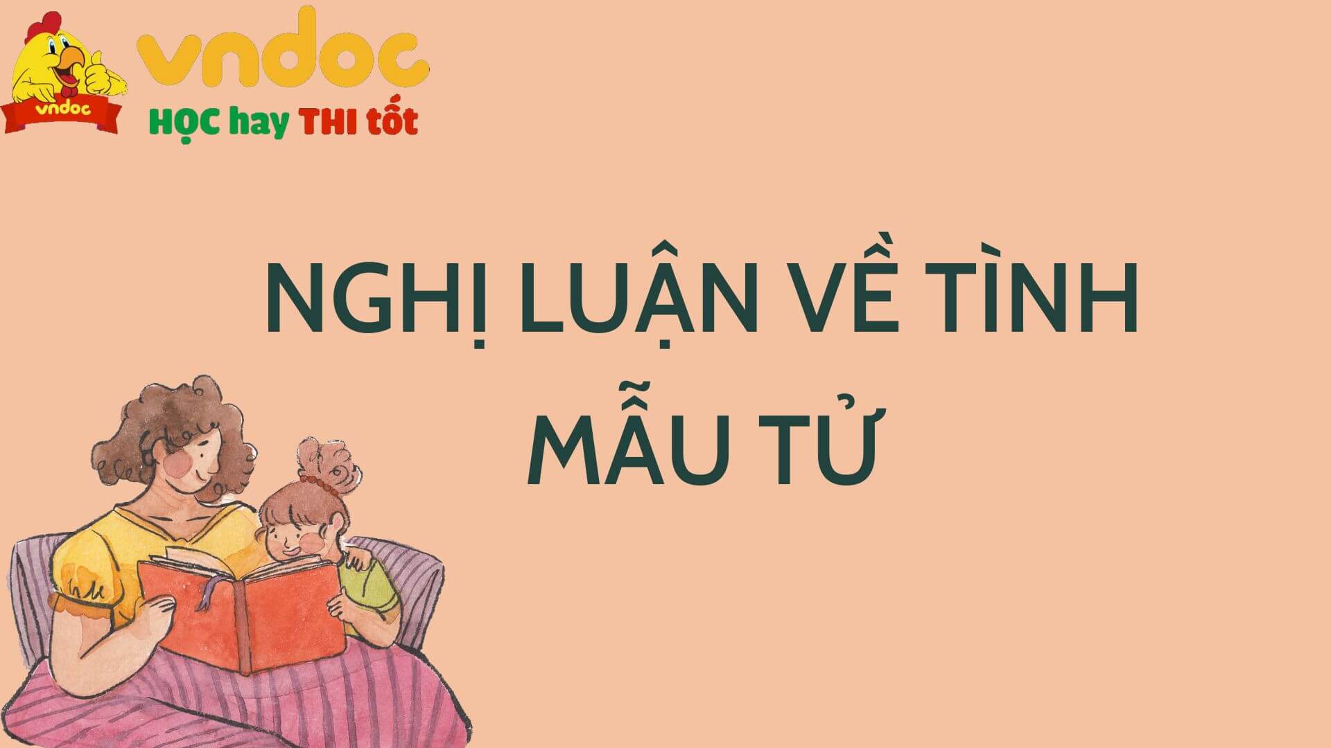 Nghị Luận Về Tình Mẫu Tử