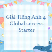Tiếng Anh 4 Global success Starter