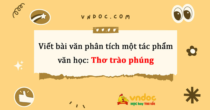 TOP 12 Viết bài văn phân tích một tác phẩm văn học thơ trào phúng lớp 8