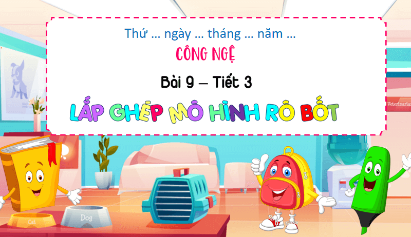 Giáo án PowerPoint Công nghệ lớp 4 Kết nối tri thức