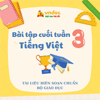 Bài tập cuối tuần Tiếng Việt lớp 3 Cánh Diều Tuần 31 cơ bản