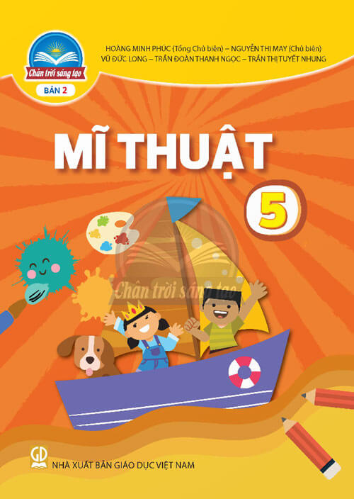 Sách giáo khoa Mĩ thuật 5 bản 2 - Chân trời sáng tạo