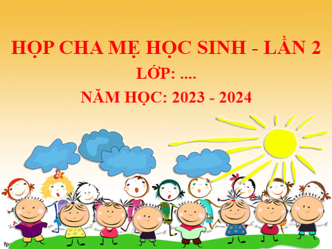 Slide powerpoint họp phụ huynh cuối học kì 1