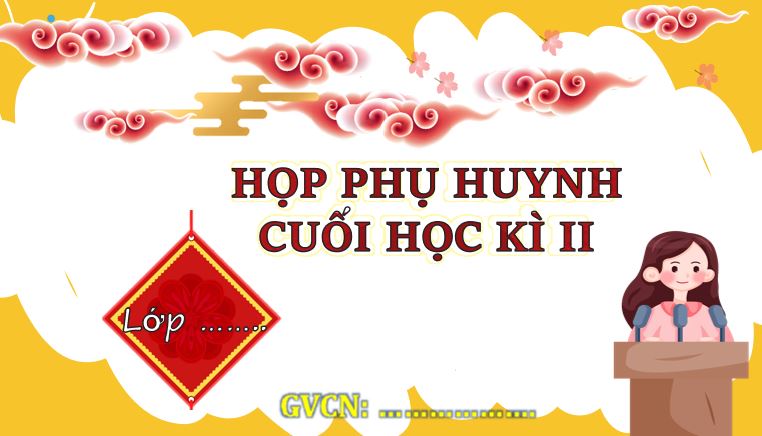 Powerpoint họp phụ huynh cuối năm - Mẫu 1