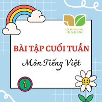 Bài tập cuối tuần Tiếng Việt lớp 1 Kết nối tri thức - Tuần 2 - Đề 4