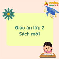 Giáo án lớp 2 Kết nối tri thức (09 môn)