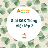 Tiếng Việt lớp 2 bài 2 Thời gian của em