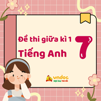 Đề thi giữa kì 1 tiếng Anh 7 Global success - Đề 1