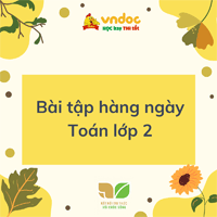 Bài tập hàng ngày Toán lớp 2 Kết nối tri thức Tuần 4 Thứ 2