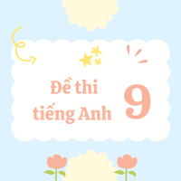 Đề thi giữa kì 1 tiếng Anh 9 Friends plus số 1