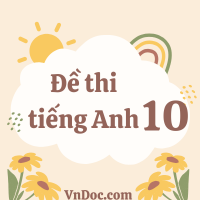 Đề thi giữa kì 1 tiếng Anh 10 Global success - Đề số 2