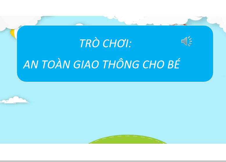 Trò chơi powerpoint An toàn giao thông