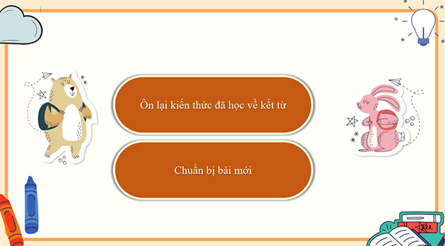 PowerPoint Tiếng Việt 5 Luyện từ và câu: Kết từ