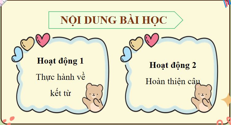 PowerPoint Tiếng Việt 5 Luyện tập về kết từ