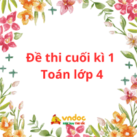 Bộ đề ôn thi học kì 1 lớp 4 môn Toán Kết nối tri thức