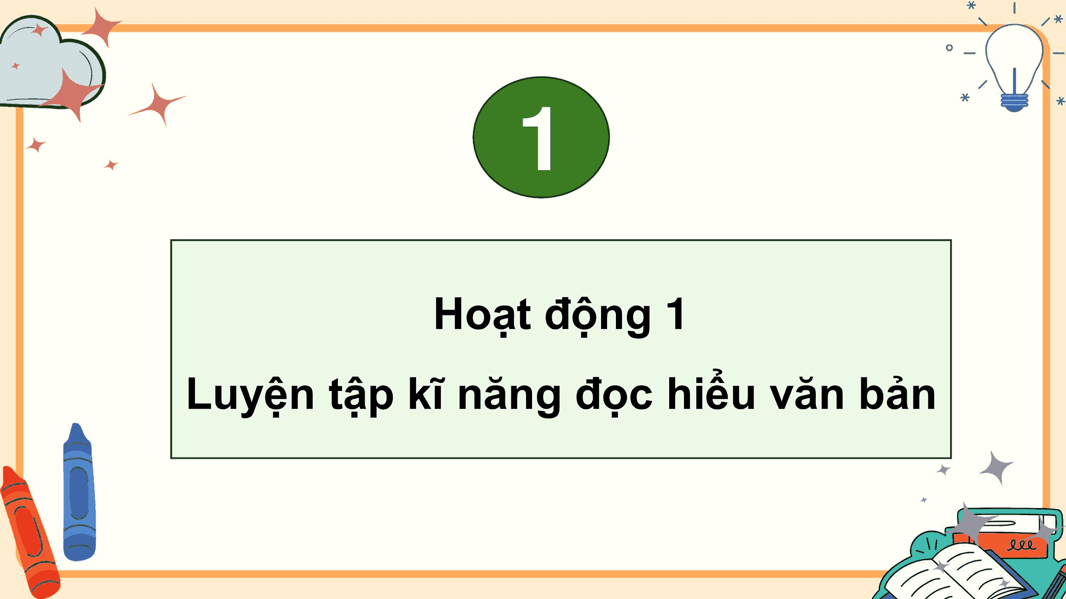 Ôn tập và đánh giá cuối học kì 1 (Tiết 3, 4)