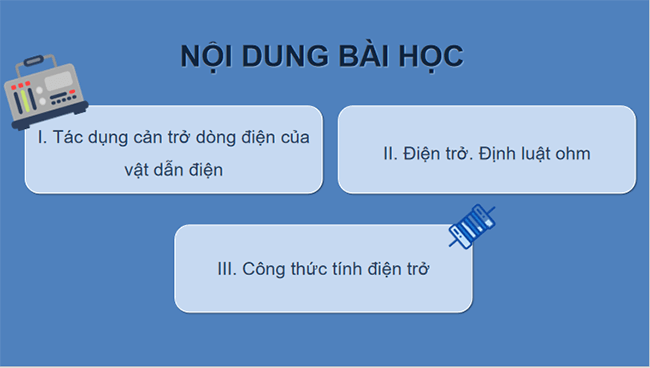 Giáo án Vật lí 9 Bài 8 Điện trở Định luật Ohm