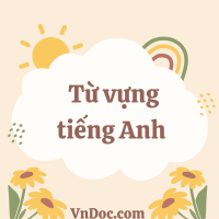 Từ vựng tiếng Anh về thảm họa thiên nhiên