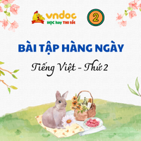 Bài tập hàng ngày Tiếng Việt lớp 2 Kết nối tri thức Tuần 22 Thứ 2