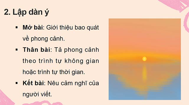 PowerPoint Tiếng Việt 5 Luyện tập tả phong cảnh (Tìm ý, lập dàn ý)