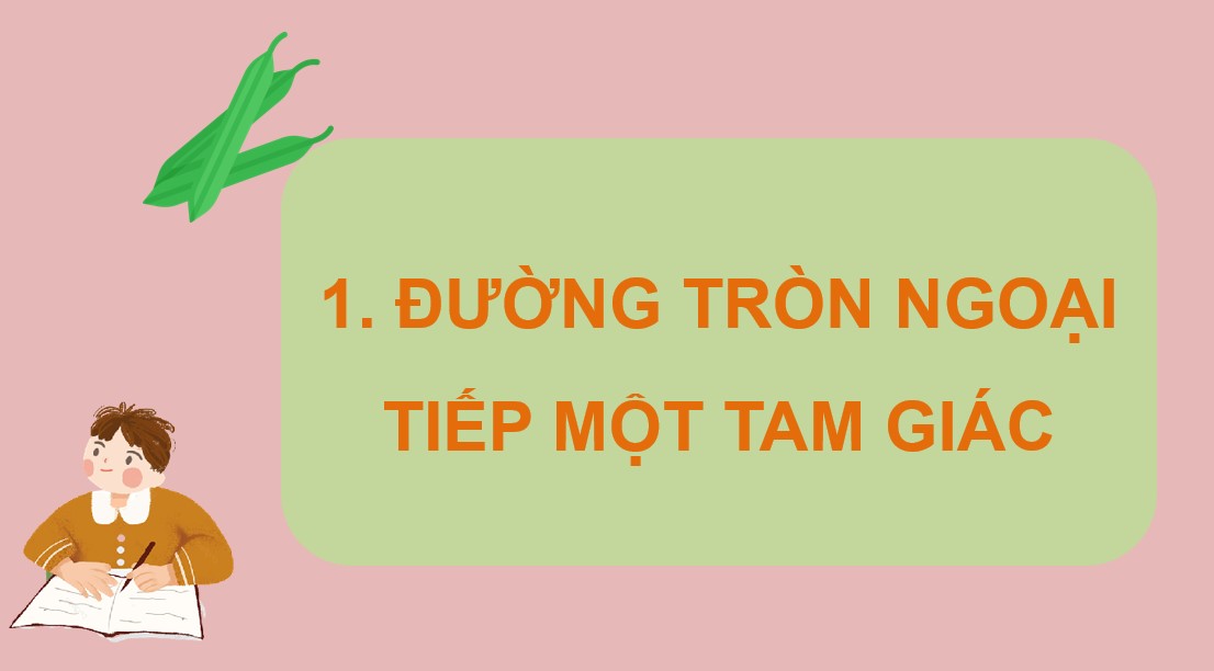 PowerPoint Toán 9 KNTT Bài 28