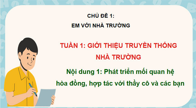 Giáo án Hoạt động trải nghiệm 7 Chủ đề 1 Bài 1 Kết nối tri thức
