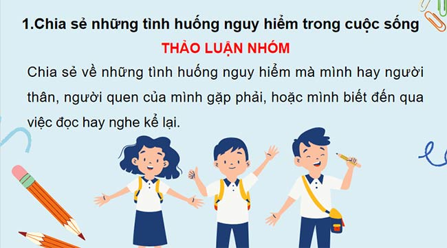 Giáo án HĐTN 7 Bài 2: Tự bảo vệ trong tình huống nguy hiểm