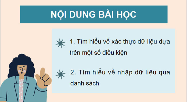 Giáo án Tin học 9 Xác thực dữ liệu nhập vào bảng tính