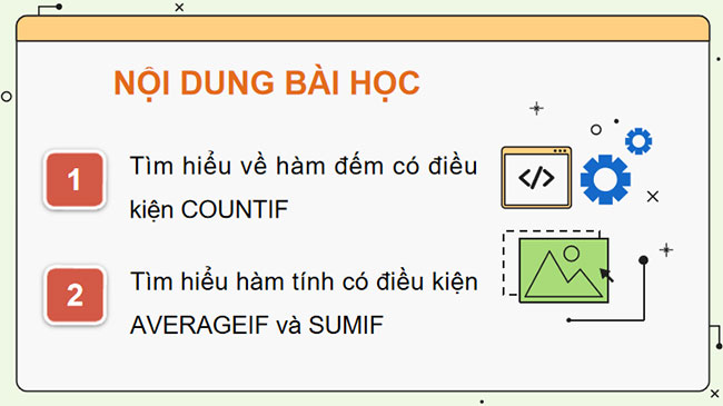 Giáo án Tin học 9 Bài 4 Một số hàm thống kê có điều kiện