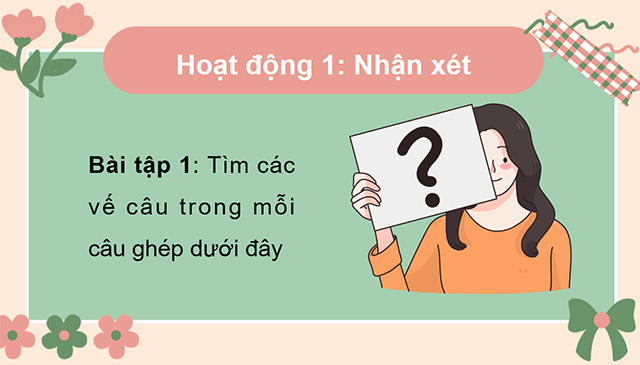 PowerPoint Tiếng Việt 5 Cách nối các vế câu ghép