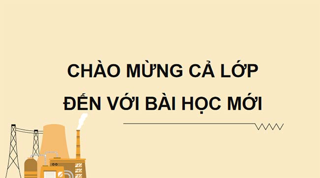 Giáo án Năng lượng của Trái Đất Năng lượng hoá thạch
