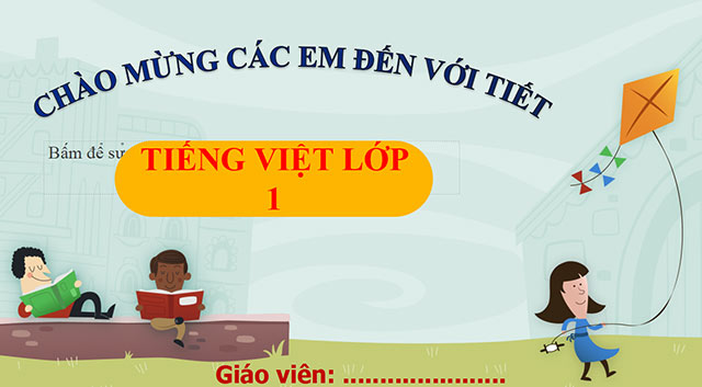 Giáo án PowerPoint Tiếng Việt 1