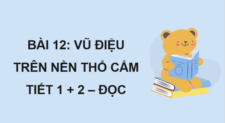 Vũ điệu trên nền thổ cẩm