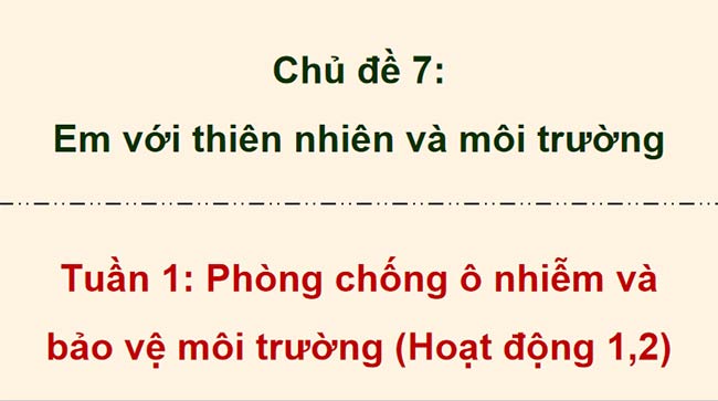 Giáo án HĐTN 9 Bài 2 Chủ đề 7