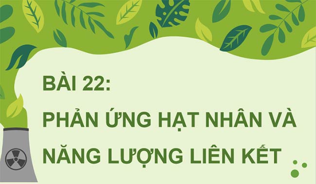 Giáo án PowerPoint Vật lí 12 Bài 22