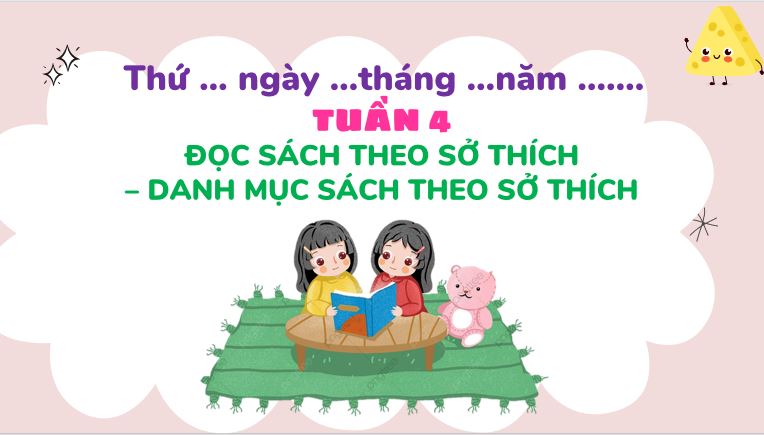 PowerPoint Hoạt động trải nghiệm 3 Tuần 4