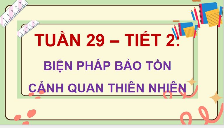 PowerPoint Hoạt động trải nghiệm 5 Tuần 29