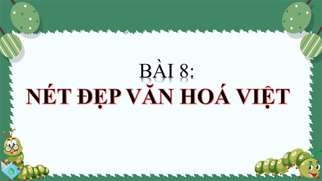 PowerPoint Ngữ văn 7 Bài 8 Kéo co