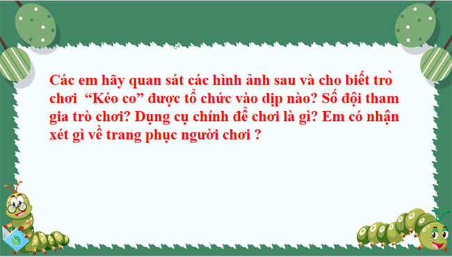 PowerPoint Ngữ văn 7 Bài 8 Kéo co