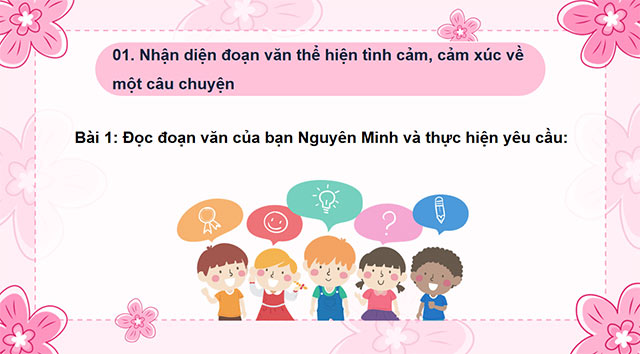 PowerPoint Tiếng Việt 5 Đoạn văn thể hiện tình cảm, cảm xúc về một câu chuyện