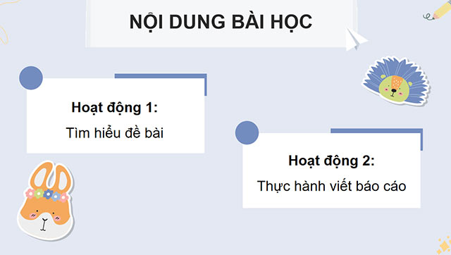 PowerPoint Tiếng Việt 5 Luyện tập viết báo cáo công việc (Thực hành viết)