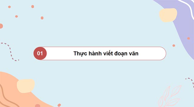 PowerPoint Tiếng Việt 5 Viết đoạn văn thể hiện tình cảm, cảm xúc về một câu chuyện