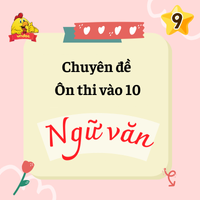 Ôn thi vào 10: Bài tập về Biến đổi và mở rộng cấu trúc câu (Có đáp án)