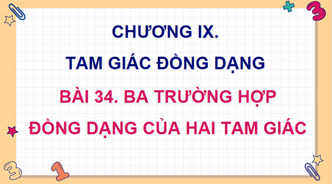 Giáo án Toán 8 bài 34 Kết nối tri thức