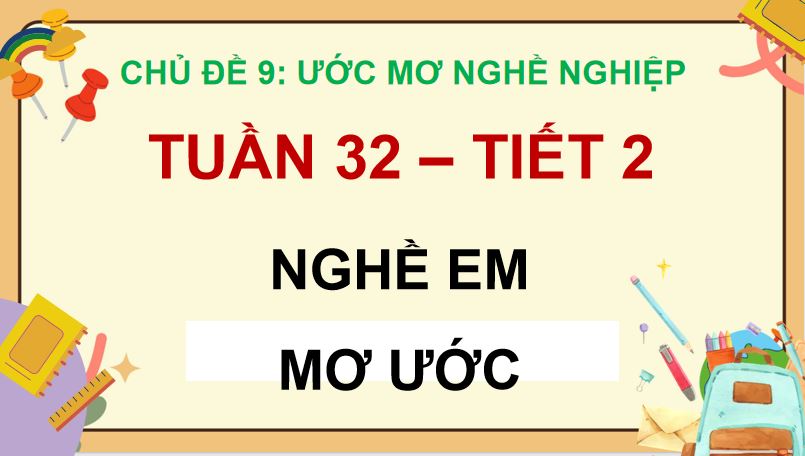 PowerPoint Hoạt động trải nghiệm 5 Tuần 32